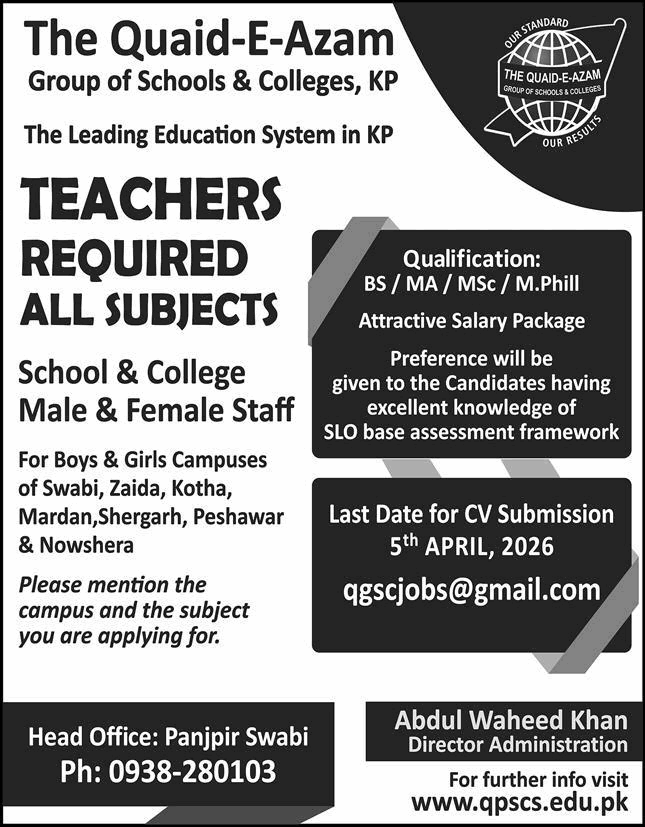 Teaching Jobs in Quaid-e-Azam Group of Schools & Colleges KPK 2026 March / April Latest