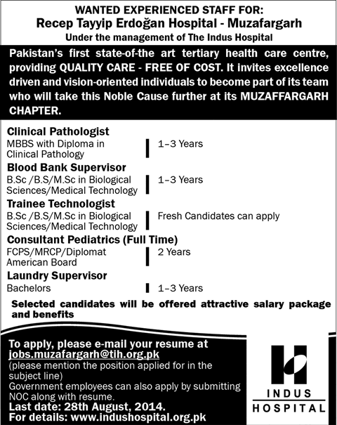 Indus Hospital Muzaffargarh Jobs 2014 August for Recep Tayyip Erdogan Hospital