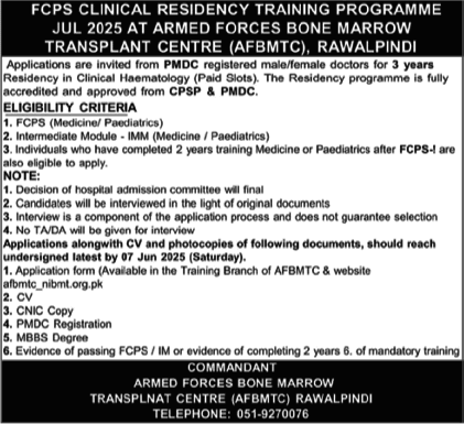 Armed Forces Bone Marrow Transplant Centre Rawalpindi FCPS Residency Training Program 2025 May / June AFBMTC Latest