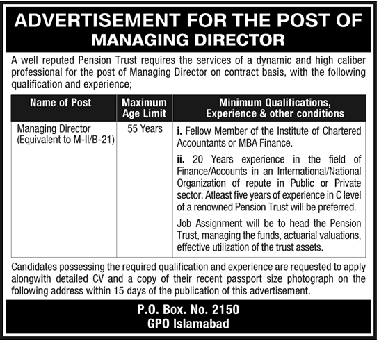 Managing Director Job in Islamabad 2013 at a Pension Trust PO Box 2150 GPO Islamabad